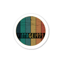 Hot Trend Vintage 1972 Birthday Sticker | Artistshot