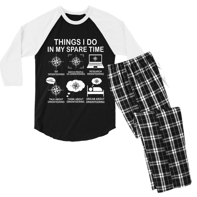 Things I Do In My Spare Time Orienteering Funny Motorcyclist Gift For Men's 3/4 Sleeve Pajama Set | Artistshot