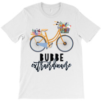 Bubbe Extraordinaire Gift For Grandmother T-shirt | Artistshot