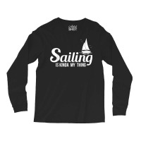 Sailing Ship Captain Sailing Boat Gift Compass Sailing Sailor T Shirt Long Sleeve Shirts | Artistshot