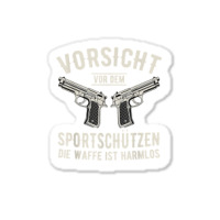 Shooting Shooting Sports Weapon Sports Shooting T Shirt Sticker | Artistshot