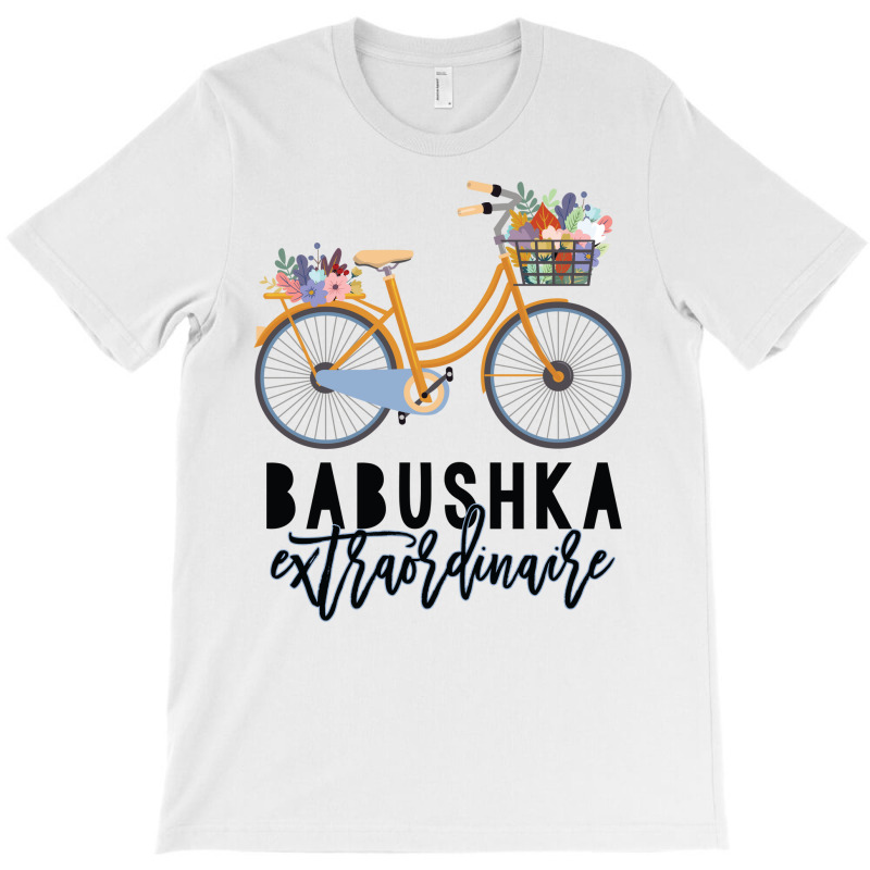 Babushka Extraordinaire Gift For Grandmother T-Shirt by CueTrendyFinds | Artistshot