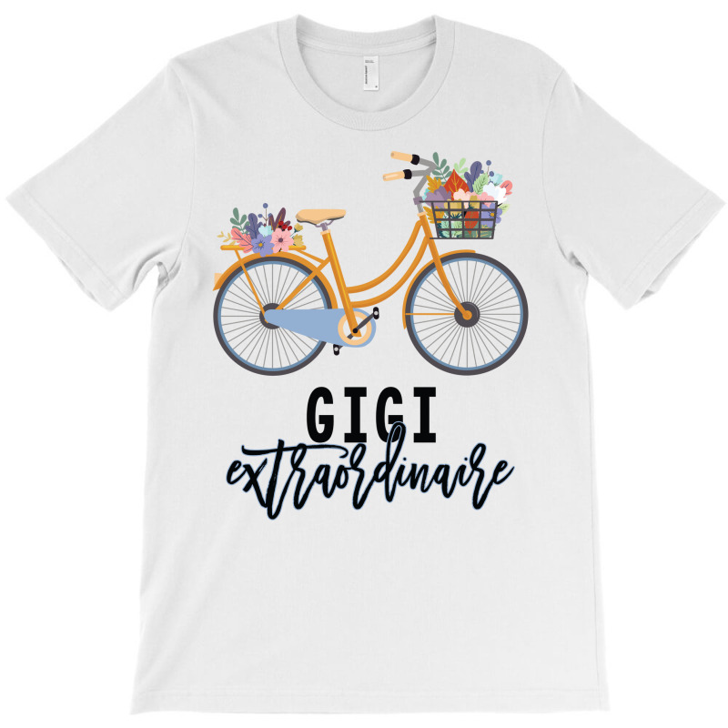 Gigi Extraordinaire Gift For Grandmother T-Shirt by CueTrendyFinds | Artistshot