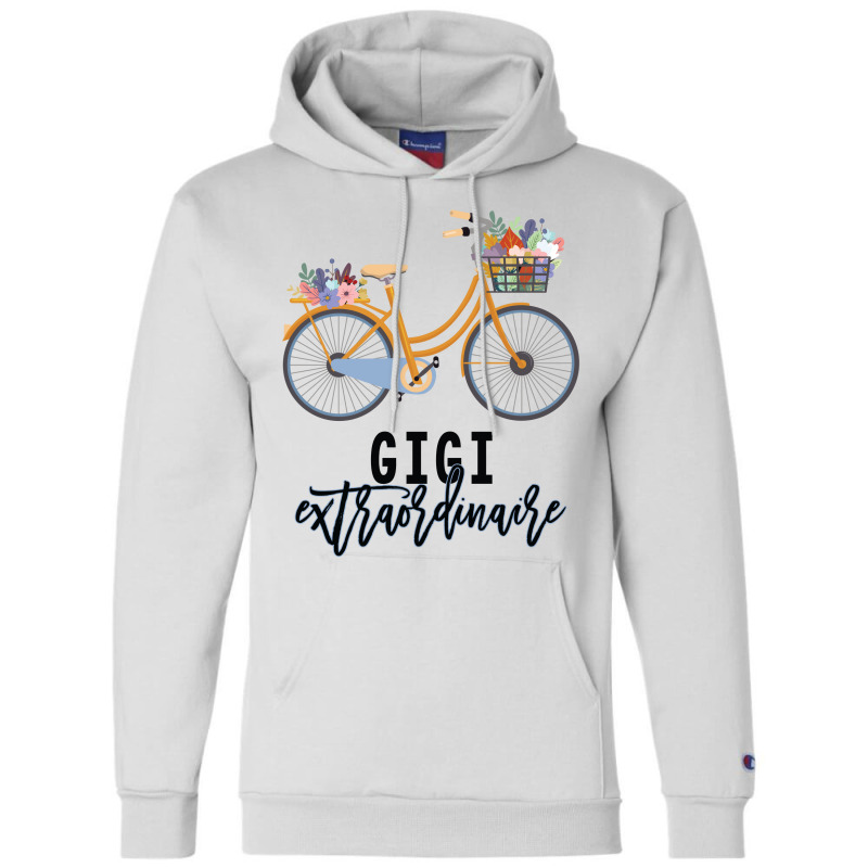 Gigi Extraordinaire Gift For Grandmother Champion Hoodie by CueTrendyFinds | Artistshot