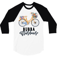 Bubba Extraordinaire Gift For Grandmother 3/4 Sleeve Shirt | Artistshot