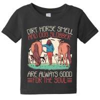 Hot Trend Horse Smell And Dog Slobber, Horses And Dogs Lover Baby Tee | Artistshot