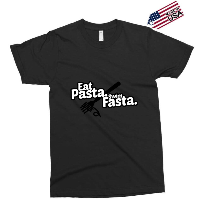 Eat Pasta Swim Fasta  Funny Swimmer Gift Tshirt Swimming Exclusive T-shirt | Artistshot