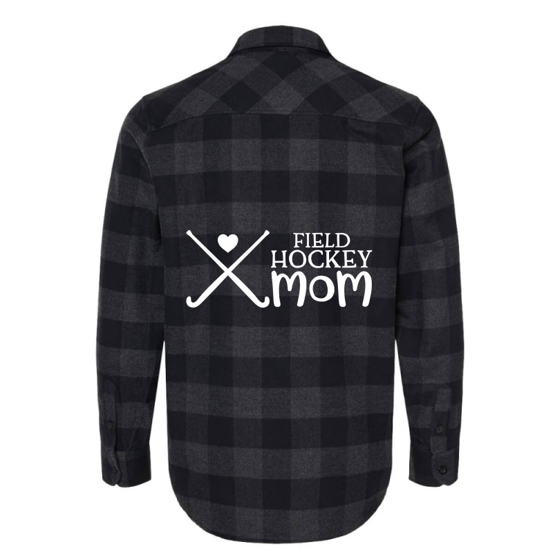 Field Hockey Mom Flannel Shirt by Iribe890 | Artistshot