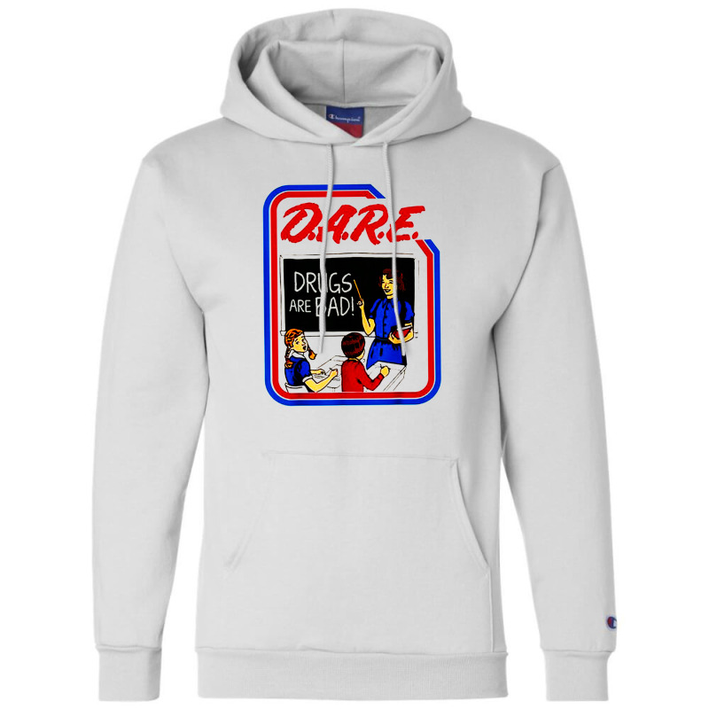 Dare Drugs Champion Hoodie | Artistshot