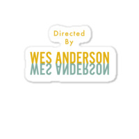 Directed By Wes Anderson Sticker | Artistshot