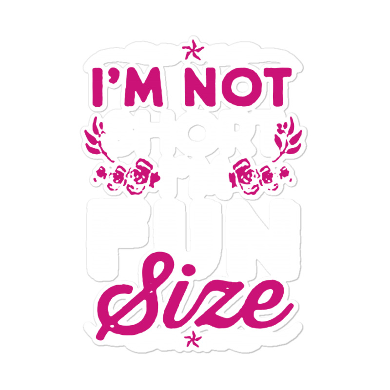 Fun Size Sticker | Artistshot