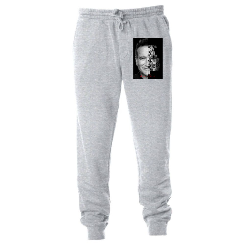 Black And White Robin Williams Quote. Unisex Jogger by lancealagcol | Artistshot