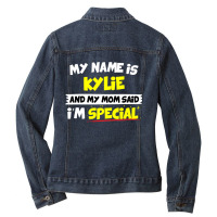 Kylie  My Mom Said I M Special Ladies Denim Jacket | Artistshot