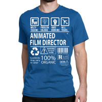 Animated Film Director T   Multitasking Certified Job Gift Item Tee  S Classic T-shirt | Artistshot