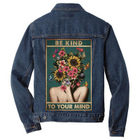 Be Kind To Your Mind Men Denim Jacket | Artistshot