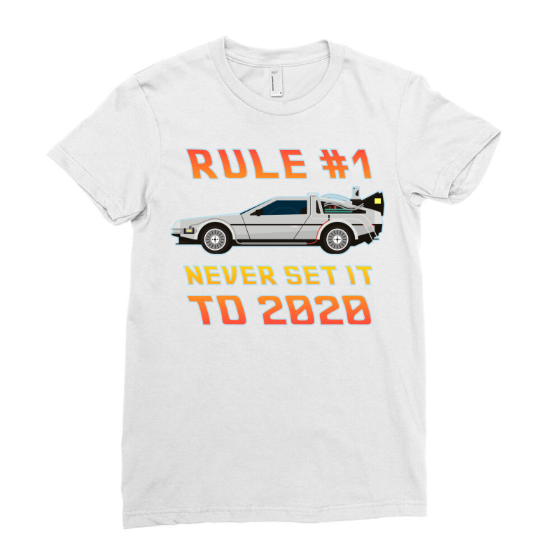 Never Set It To 2020 Time Traveling Car Ladies Fitted T-Shirt by rutvazkorsmoq | Artistshot