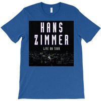 Hans Zimmer Tour 2020 T-shirt | Artistshot