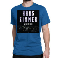 Hans Zimmer Tour 2020 Classic T-shirt | Artistshot