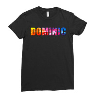 Dominic Name Art Rainbow Colorful Ladies Fitted T-shirt | Artistshot