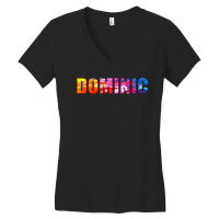 Dominic Name Art Rainbow Colorful Women's V-neck T-shirt | Artistshot