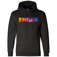 Dominic Name Art Rainbow Colorful Champion Hoodie | Artistshot