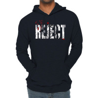 Rejects Lightweight Hoodie | Artistshot