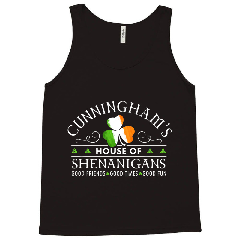 Cunningham Shirt House Of Shenanigans St Patricks Day Tshirt T Shirt Tank Top by hoainv | Artistshot