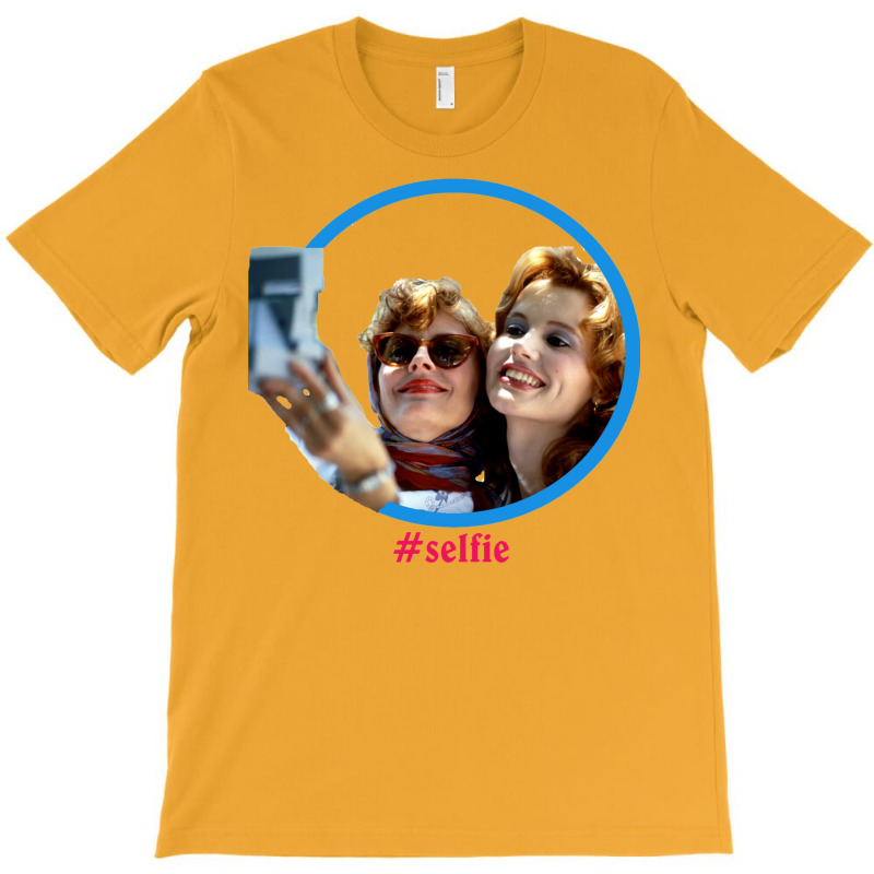 Thelma And Louise Selfie   Susan Sarandon & Geena Davis T-Shirt by antreuginted | Artistshot