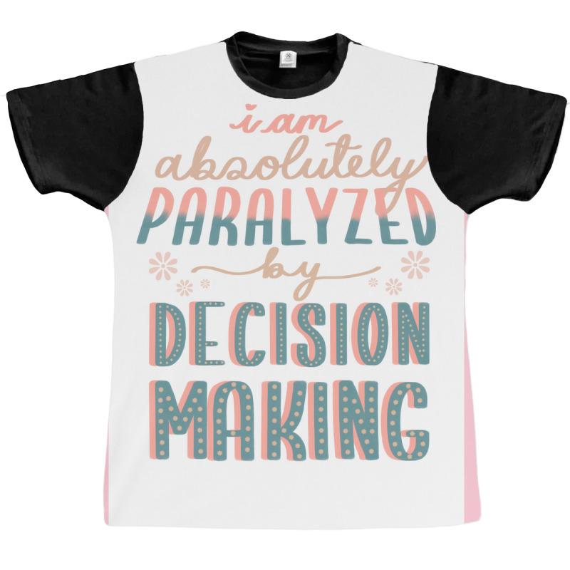 Paralyzed By Decision Making Sticker Poster Yellow Graphic T-shirt | Artistshot