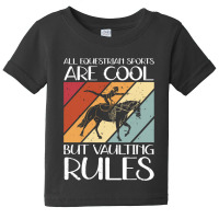 Vaulting Rules Horse Vaulters Baby Tee | Artistshot