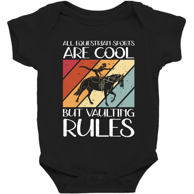 Vaulting Rules Horse Vaulters Baby Bodysuit | Artistshot