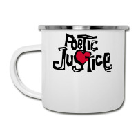 Poetic Justice Shirt Camper Cup | Artistshot