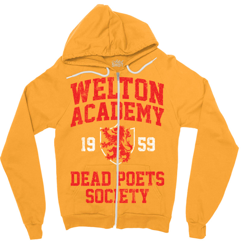 Welton Academy Dead Poets Society Zipper Hoodie by enaitzriskusq | Artistshot