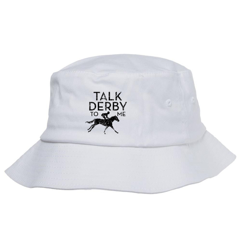 Trending Womens Talk Derby To Me I Horse Owner Lover Jockey Bucket Hat by Bostic Walling | Artistshot