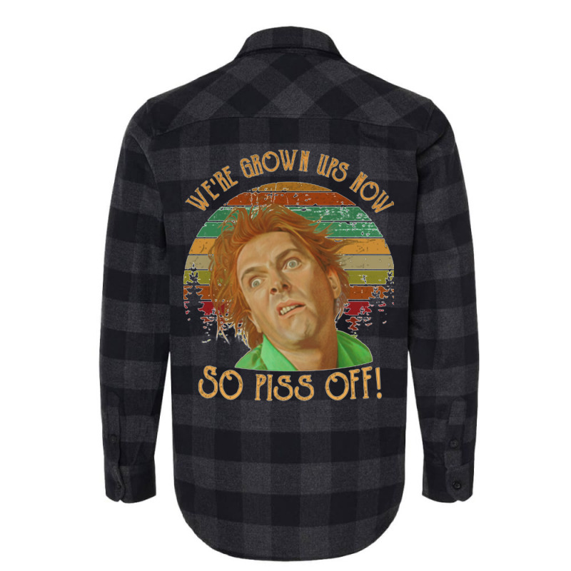 We Re Grown Ups Now So Piss Off   Gift Shirt Flannel Shirt by enaitzriskusq | Artistshot