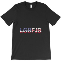 Proud Member Of The Lgbfjb Community, Lgbfjb, Conservative Anti Biden, T-shirt | Artistshot