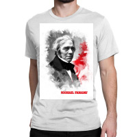 Michael Faraday Classic T-shirt | Artistshot