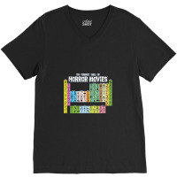 The Periodic Table Of Horror Movies Science V-neck Tee | Artistshot