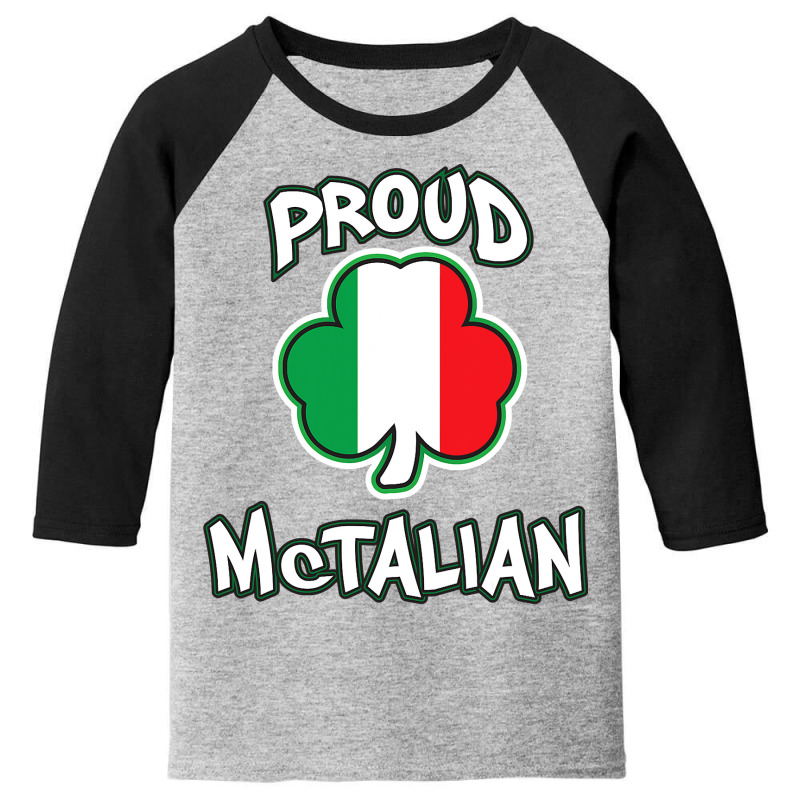 Mctalian Irish And Italian Pride Shamrock St Patricks Day Youth 3/4 Sleeve | Artistshot