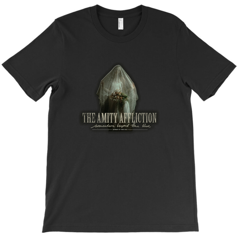 The Amity Affliction Somewhere Beyond The Blue Intimate Us T-Shirt by aqua870101 | Artistshot