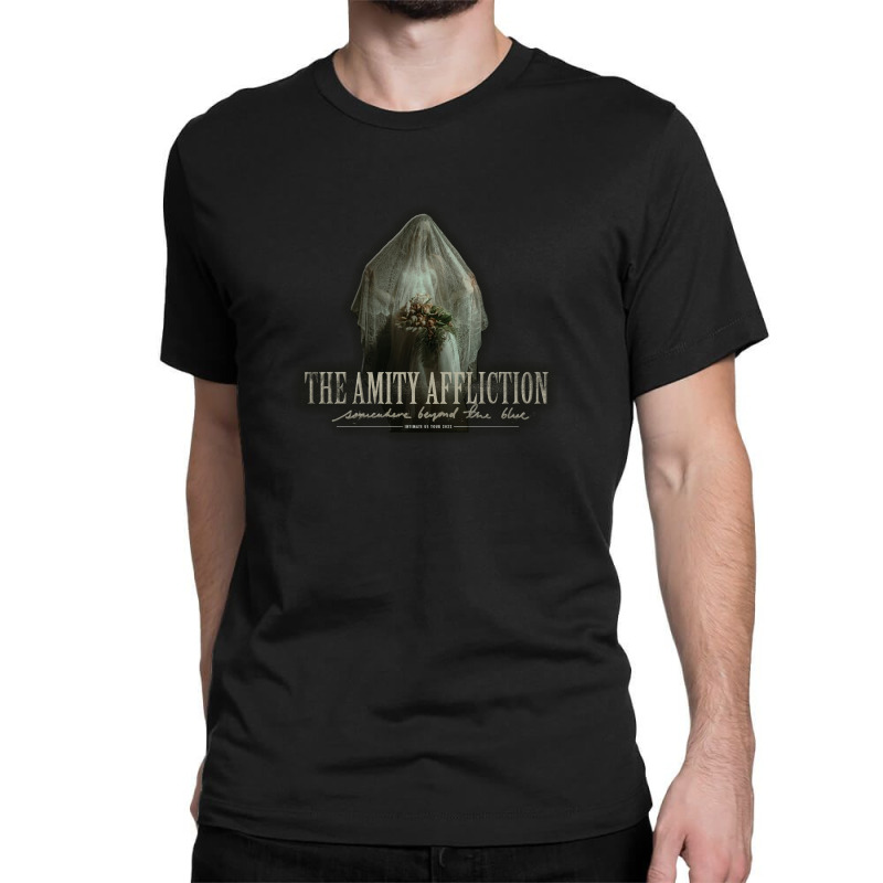 The Amity Affliction Somewhere Beyond The Blue Intimate Us Classic T-shirt by aqua870101 | Artistshot