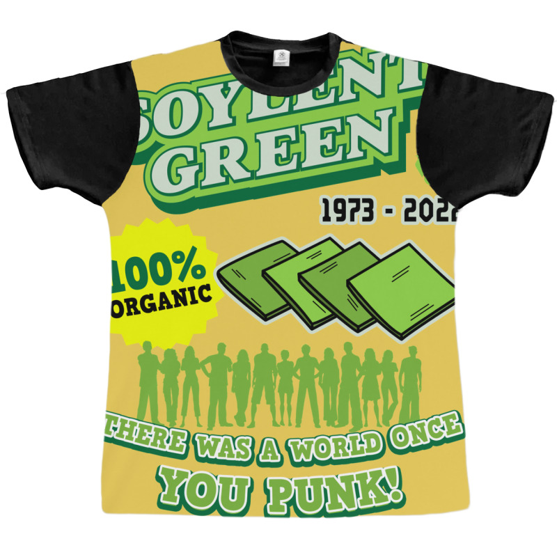 Soylent Green 1973 100% Organic There Was Once A World! Graphic T-shirt by faaiddbmdm | Artistshot