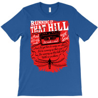 Running Up That Hill T-shirt | Artistshot