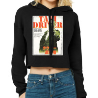 Taxi Driver 2 Cropped Hoodie | Artistshot