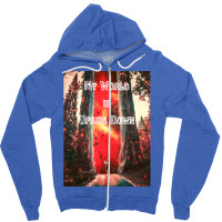 My World Is Upside Down Zipper Hoodie | Artistshot