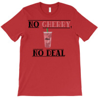 No Cherry1 T-shirt | Artistshot