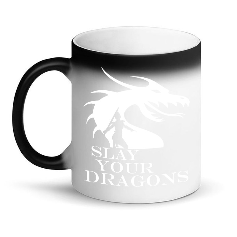 Slay Your Dragons Magic Mug | Artistshot