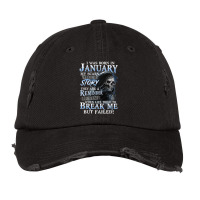 I Was Born In January My Scars Tell A Story They Are A Reminder Of Tim Vintage Cap | Artistshot