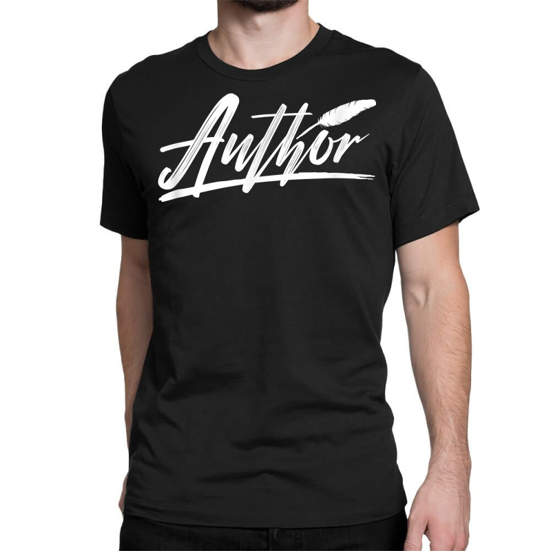 Author Novel Book Creative Writing T Shirt Classic T-shirt by hyong5i4 | Artistshot