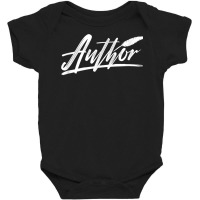 Author Novel Book Creative Writing T Shirt Baby Bodysuit | Artistshot